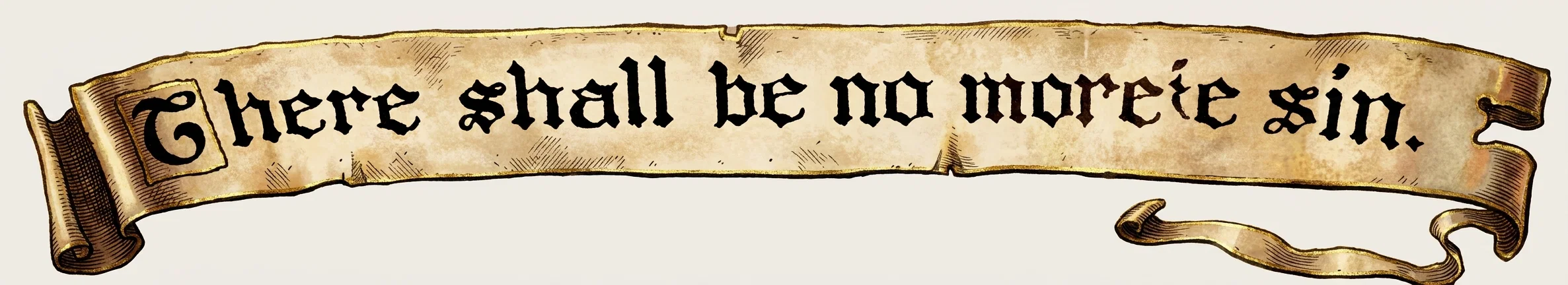 There shall be no more Sin.
