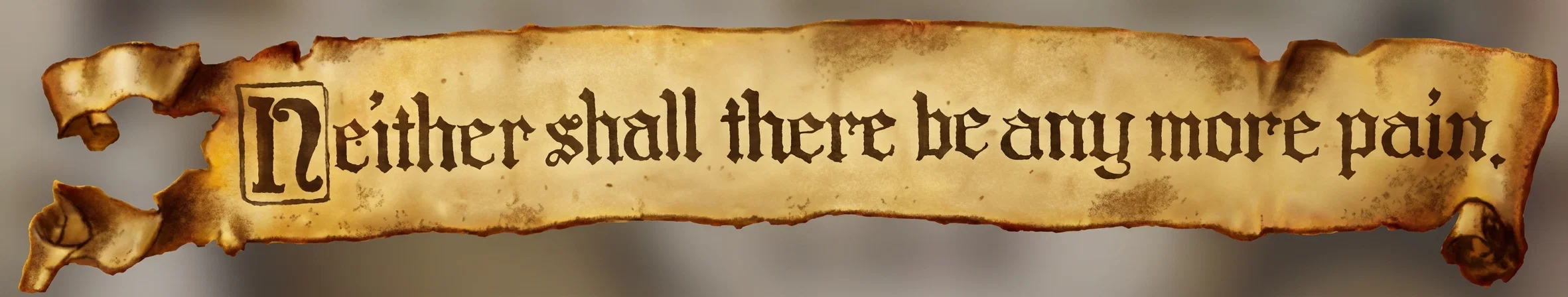 Neither shall there be any more pain.